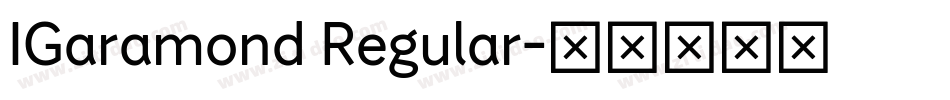 IGaramond Regular字体转换